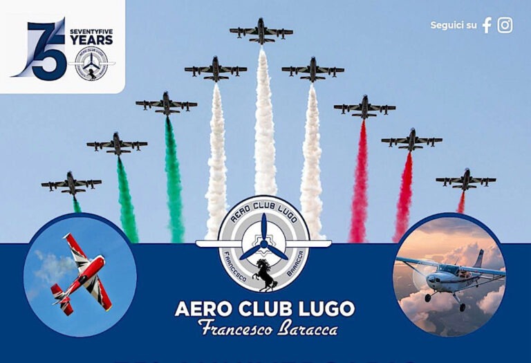 Nel 2025 ricorre il 75esimo Anniversario di fondazione dell’Aero Club “Francesco Baracca” di Lugo