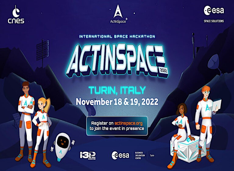 Tecnologie spaziali e progetti di startup: l’hackathon internazionale ActInSpace® 2022 atterra a Torino con I3P