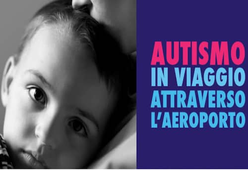 L’Aeroporto di Verona aderisce al progetto ENAC “Autismo – In viaggio attraverso l’aeroporto”