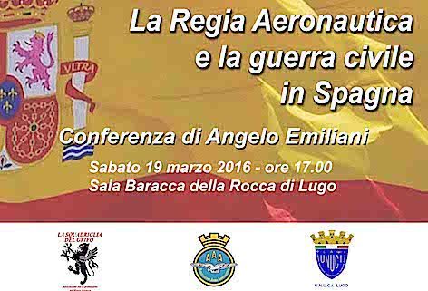 “La Regia Aeronautica e la guerra civile in Spagna” in una conferenza a Lugo