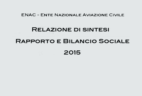 Presentato in Senato il Rapporto e bilancio sociale ENAC 2015