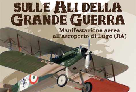 “Sulle ali della Grande Guerra“: la manifestazione storico-rievocativa della Prima guerra mondiale