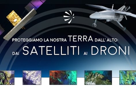 Finmeccanica: l’alta tecnologia di satelliti e droni per l’ambiente e il territorio